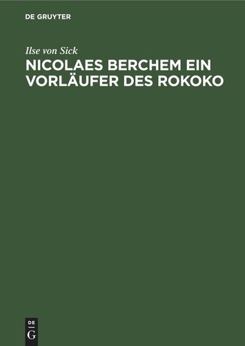 Nicolaes Berchem ein Vorläufer des Rokoko