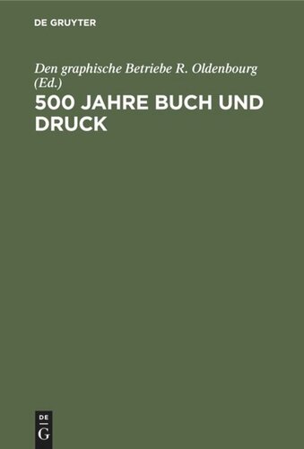 500 Jahre Buch und Druck