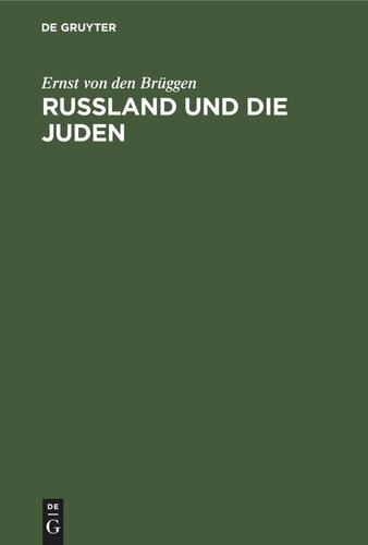 Russland und die Juden: Kulturgeschichtliche Skizzen