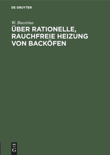 Über rationelle, rauchfreie Heizung von Backöfen