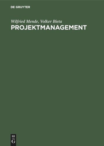 Projektmanagement: Praktischer Leitfaden