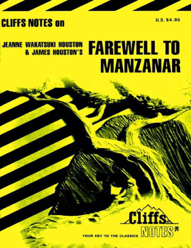 Cliffsnotes Farewell to Manzanar