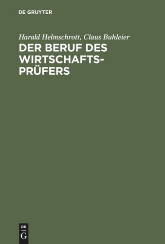 Der Beruf des Wirtschaftsprüfers: Tätigkeit, Bewerbung und Berufseinstieg