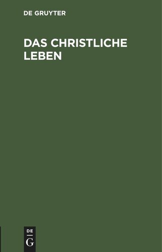 Das christliche Leben: Uebersetzung einer in Paris gehaltenen Predigt. Nebst einer Nachricht über die Waldenser