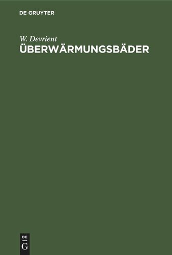 Überwärmungsbäder: Weg zur Wärmekultur