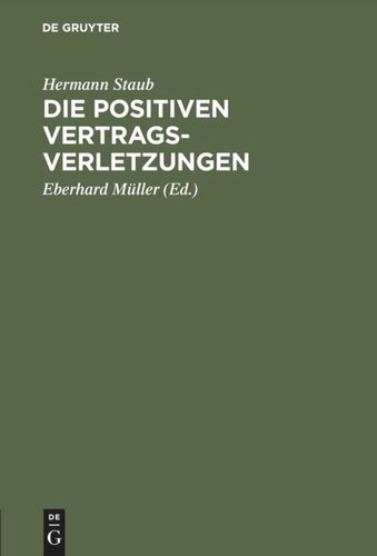 Die positiven Vertragsverletzungen