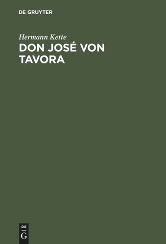 Don José von Tavora: Drama in funf Aufzugen