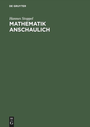 Mathematik anschaulich: Brückenkurs mit Maple