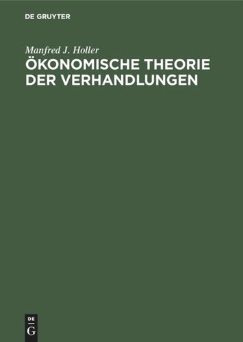 Ökonomische Theorie der Verhandlungen: Einführung