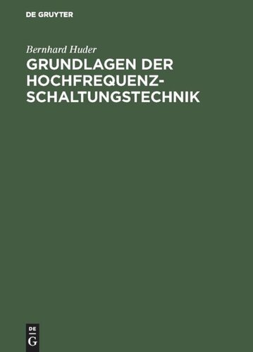 Grundlagen der Hochfrequenz-Schaltungstechnik