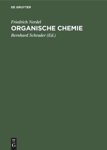 Organische Chemie: Ein Lehrbuch für Naturwissenschaftler, Mediziner und Techniker