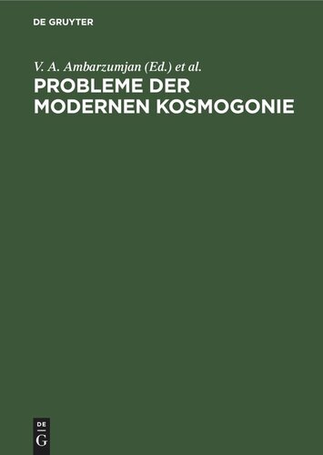 Probleme der modernen Kosmogonie