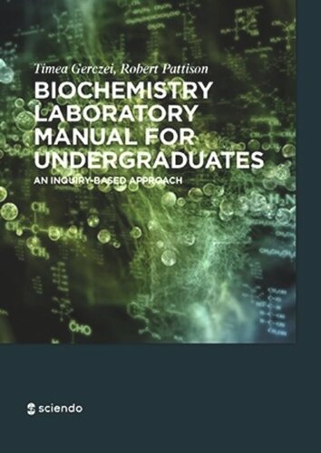 Biochemistry Laboratory Manual For Undergraduates: An Inquiry-Based Approach