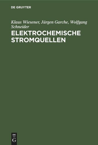 Elektrochemische Stromquellen