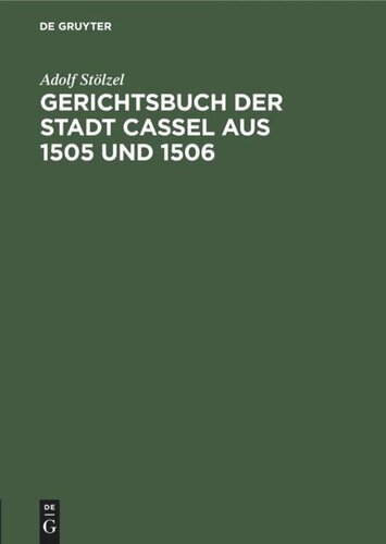 Gerichtsbuch der Stadt Cassel aus 1505 und 1506