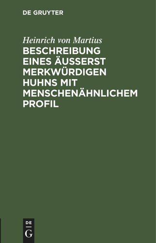 Beschreibung eines äusserst merkwürdigen Huhns mit menschenähnlichem Profil