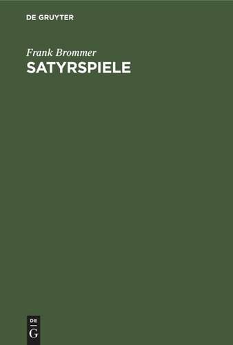 Satyrspiele: Bilder griechischer Vasen