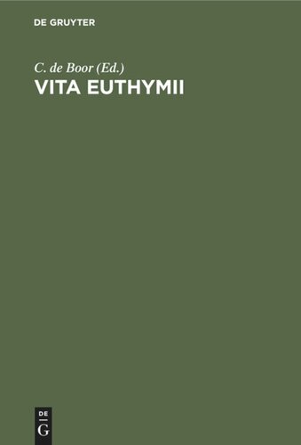 Vita Euthymii: Ein Anecdoton zur Geschichte Leo's des Weisen A. 886–912