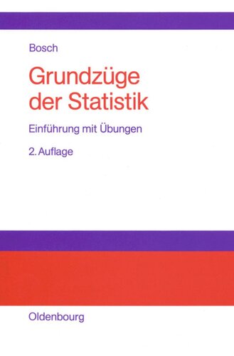 Grundzüge der Statistik: Einführung mit Übungen