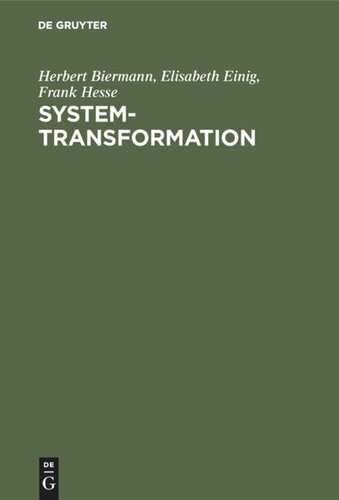 System-Transformation: Logik und Theorie sowie Darstellung am Beispiel der muslimisch beeinflussten GUS-Republiken