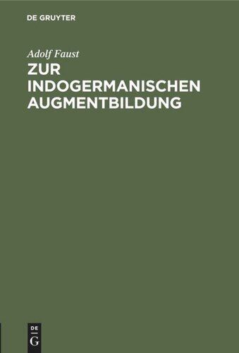 Zur indogermanischen Augmentbildung