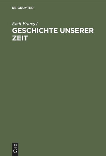 Geschichte unserer Zeit: 1870–1950