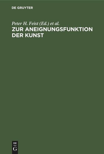 Zur Aneignungsfunktion der Kunst