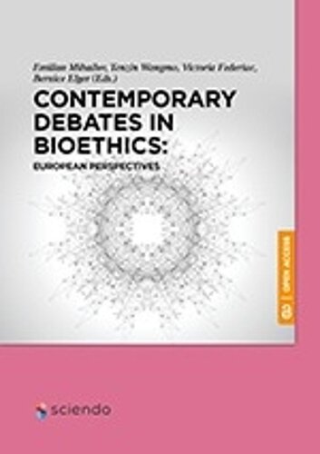 Contemporary Debates in Bioethics: European Perspectives