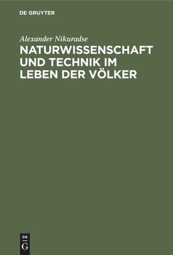 Naturwissenschaft und Technik im Leben der Völker