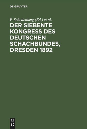 Der siebente Kongress des Deutschen Schachbundes, Dresden 1892