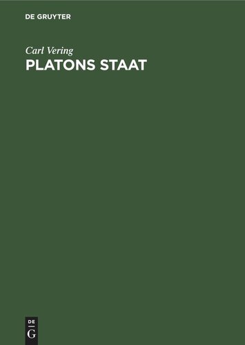 Platons Staat: Der Staat der königlichen Weisen