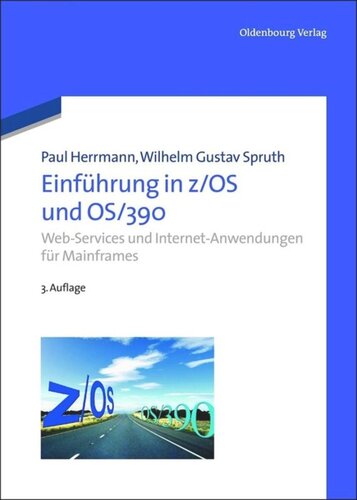 Einführung in z/OS und OS/390: Web-Services und Internet-Anwendungen für Mainframes