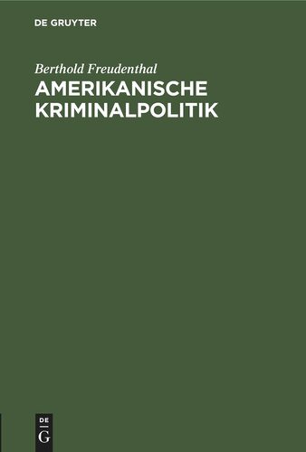 Amerikanische Kriminalpolitik