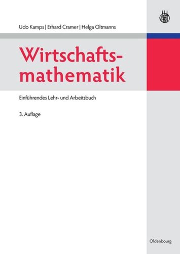 Wirtschaftsmathematik: Einführendes Lehr- und Arbeitsbuch