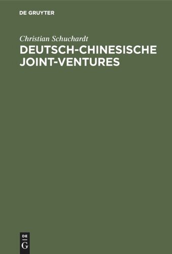 Deutsch-chinesische Joint-ventures: Erfolg und Partnerbeziehung