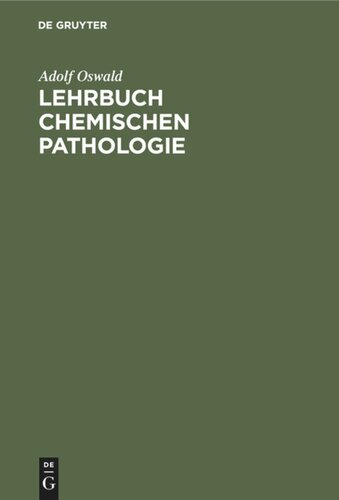 Lehrbuch chemischen Pathologie