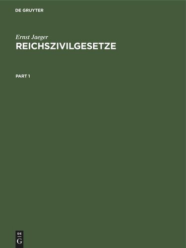 Reichszivilgesetze: Eine Sammlung der wichtigsten Reichsgesetze über Bürgerliches Recht und Rechtspflege. Nach dem Stande der Gesetzgebung vom 15. September 1926