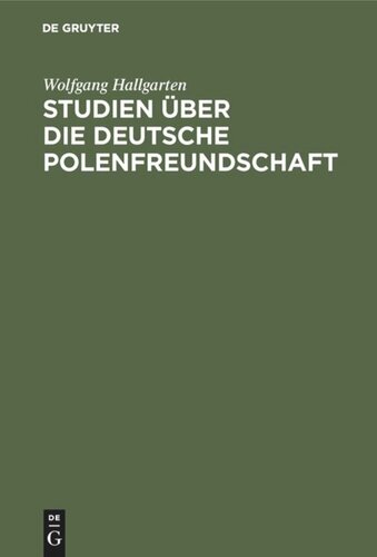 Studien über die deutsche Polenfreundschaft: In der Periode der Märzrevolution