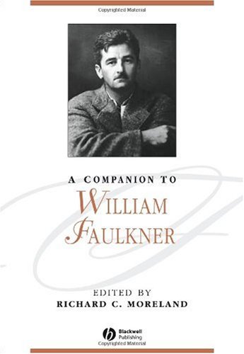 A Companion to William Faulkner 