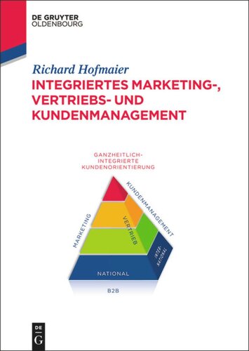 Integriertes Marketing-, Vertriebs- und Kundenmanagement