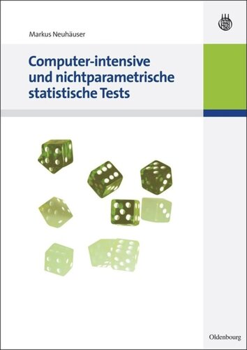 Computer-intensive und nichtparametrische statistische Tests