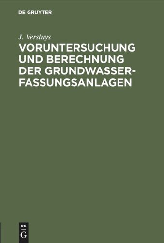 Voruntersuchung und Berechnung der Grundwasserfassungsanlagen