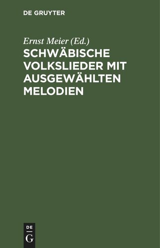 Schwäbische Volkslieder mit ausgewählten Melodien