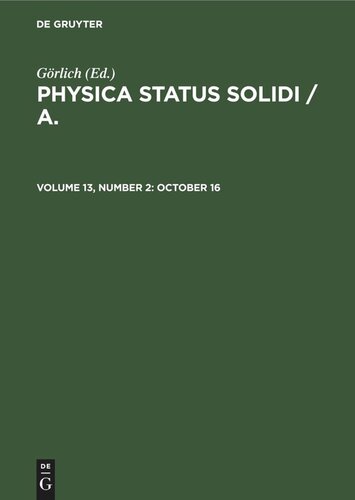 Physica status solidi / A.: Volume 13, Number 2 October 16