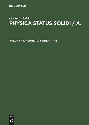 Physica status solidi / A.: Volume 45, Number 2 February 16