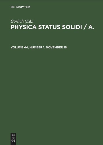 Physica status solidi / A.: Volume 44, Number 1 November 16