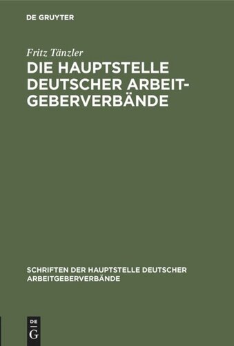 Die Hauptstelle Deutscher Arbeitgeberverbände