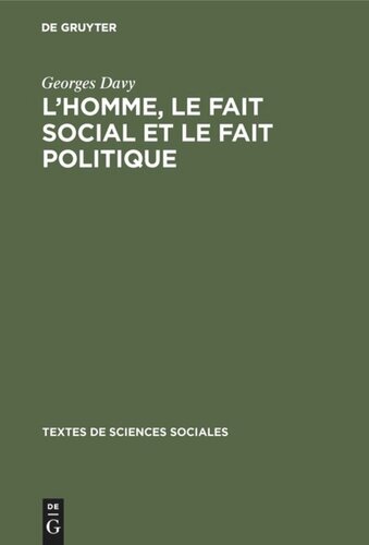 L’homme, le fait social et le fait politique