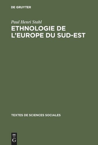 Ethnologie de l'europe du sud-est: Une anthologie