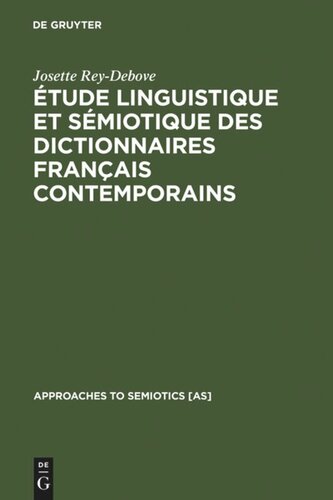 Étude linguistique et sémiotique des dictionnaires français contemporains